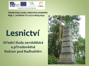 Modernizace vuky odbornch pedmt Reg projektu CZ 1