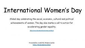 International Womens Day Global day celebrating the social