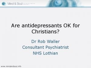 Are antidepressants OK for Christians Dr Rob Waller