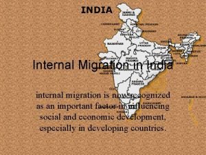 Internal Migration in India internal migration is now
