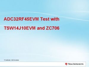 ADC 32 RF 45 EVM Test with TSW