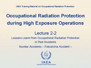 IAEA Training Material on Occupational Radiation Protection during