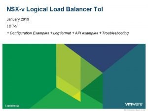 NSXv Logical Load Balancer To I January 2019