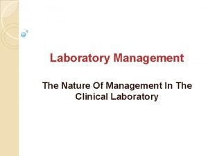 Laboratory administration