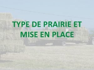 Les différents types de prairies