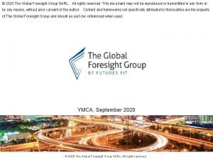 The global foresight group