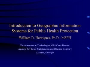 Introduction to Geographic Information Systems for Public Health