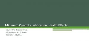 Minimum Quantity Lubrication Health Effects Nourredine Boubekri Ph
