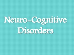 Mild neurocognitive disorder