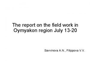 The report on the field work in Oymyakon