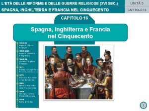 LET DELLE RIFORME E DELLE GUERRE RELIGIOSE XVI