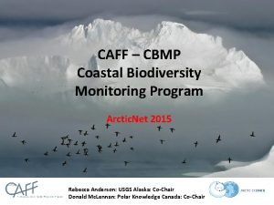 CAFF CBMP Coastal Biodiversity Monitoring Program Arctic Net