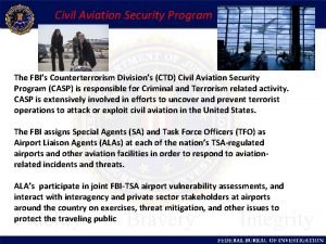 Civil Aviation Security Program The FBIs Counterterrorism Divisions