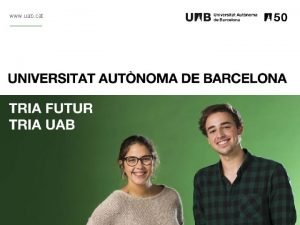 www uab cat Coneix la UAB Un Campus
