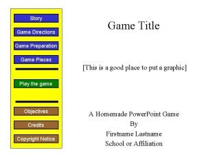 Story Game Directions Game Title Game Preparation Game