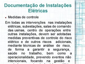 Documentao de Instalaes Eltricas Medidas de controle Em