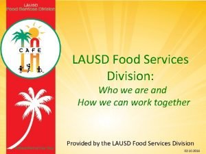 Food service division