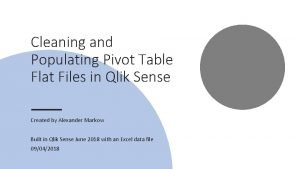 Cleaning and Populating Pivot Table Flat Files in