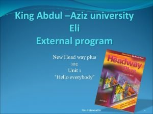 King Abdul Aziz university Eli External program New