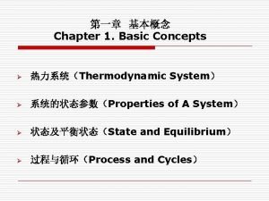 Basic system properties