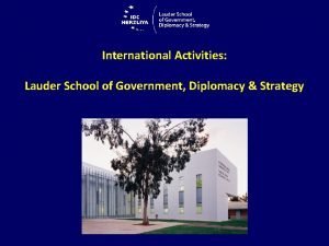 Lauder school of government diplomacy and strategy