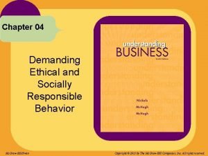 Demanding ethical and socially responsible behavior