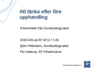 Att tnka efter fre upphandling Erfarenheter frn Sundbybergs