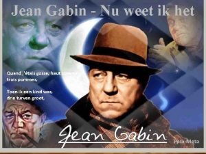 Jean Gabin Nu weet ik het Quand jtais