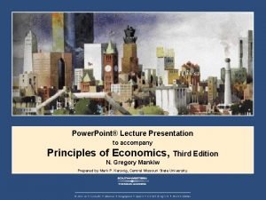 Power Point Lecture Presentation to accompany Principles of