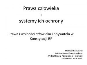 Prawa czowieka i systemy ich ochrony Prawa i