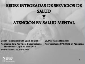 REDES INTEGRADAS DE SERVICIOS DE SALUD Y ATENCIN