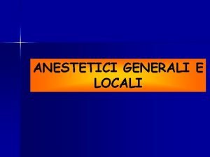 Anestetici generali