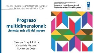 Informe Regional sobre Desarrollo Humano para Amrica Latina