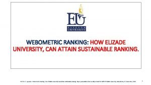 WEBOMETRIC RANKING HOW ELIZADE UNIVERSITY CAN ATTAIN SUSTAINABLE