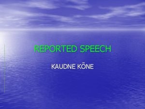 Love in reported speech