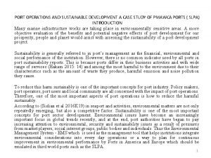 PORT OPERATIONS AND SUSTAINABLE DEVELOPMENT A CASE STUDY