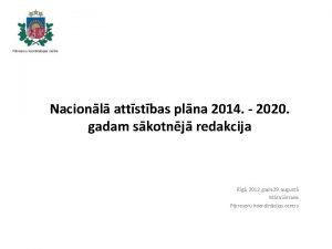 Nacionl attstbas plna 2014 2020 gadam skotnj redakcija