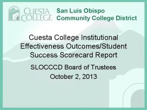 San Luis Obispo Community College District Cuesta College