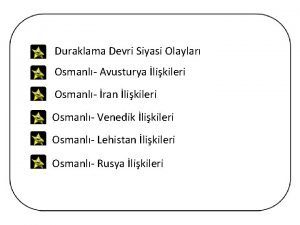 Osmanlı duraklama dönemi siyasi olayları Osmanlı duraklama dönemi siyasi olayları