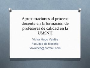 Aproximaciones al proceso docente en la formacin de