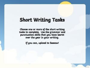 Choose one of the tasks Choose one of the tasks