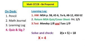 Math CC 78 Be Prepared On Desk 1