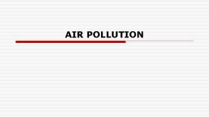 Air pollution control methods