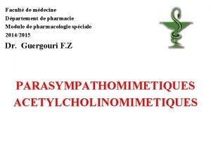 Facult de mdecine Dpartement de pharmacie Module de