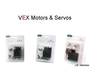 Vex servo motor Vex servo motor