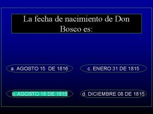 Fecha de nacimiento don bosco