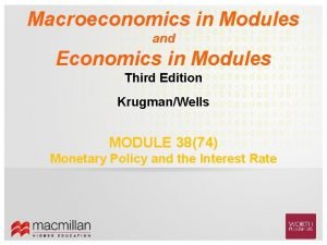 Macroeconomics in Modules and Economics in Modules Third