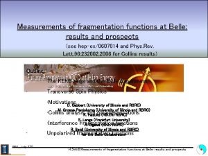 Measurements of fragmentation functions at Belle results and