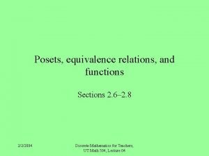 Posets equivalence relations and functions Sections 2 6