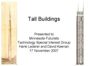 Tall Buildings Presented to Minnesota Futurists Technology Special